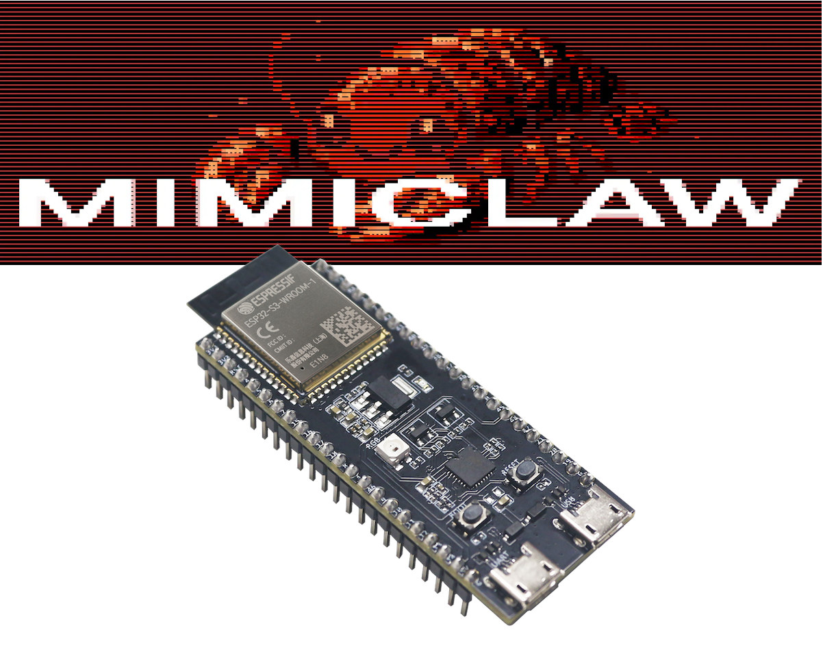 MiniClaw OpenClaw ESP32-S3