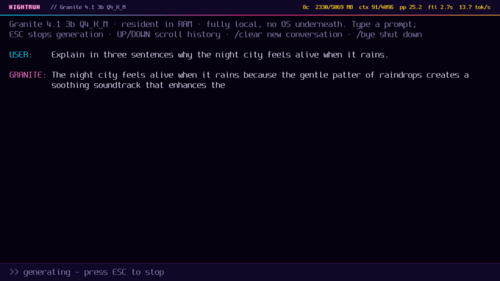 NightRun generating a response with the Granite 4.1 3B model in its built in framebuffer chat interface NightRun generating a response with the Granite 4.1 3B model in its built in framebuffer chat interface